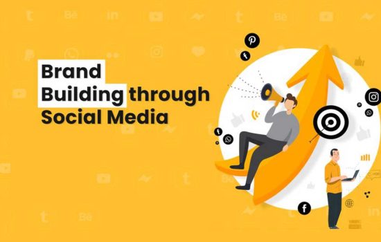 How to Create Brand Building Through Social Media 7 How to Create Brand Building Through Social Media